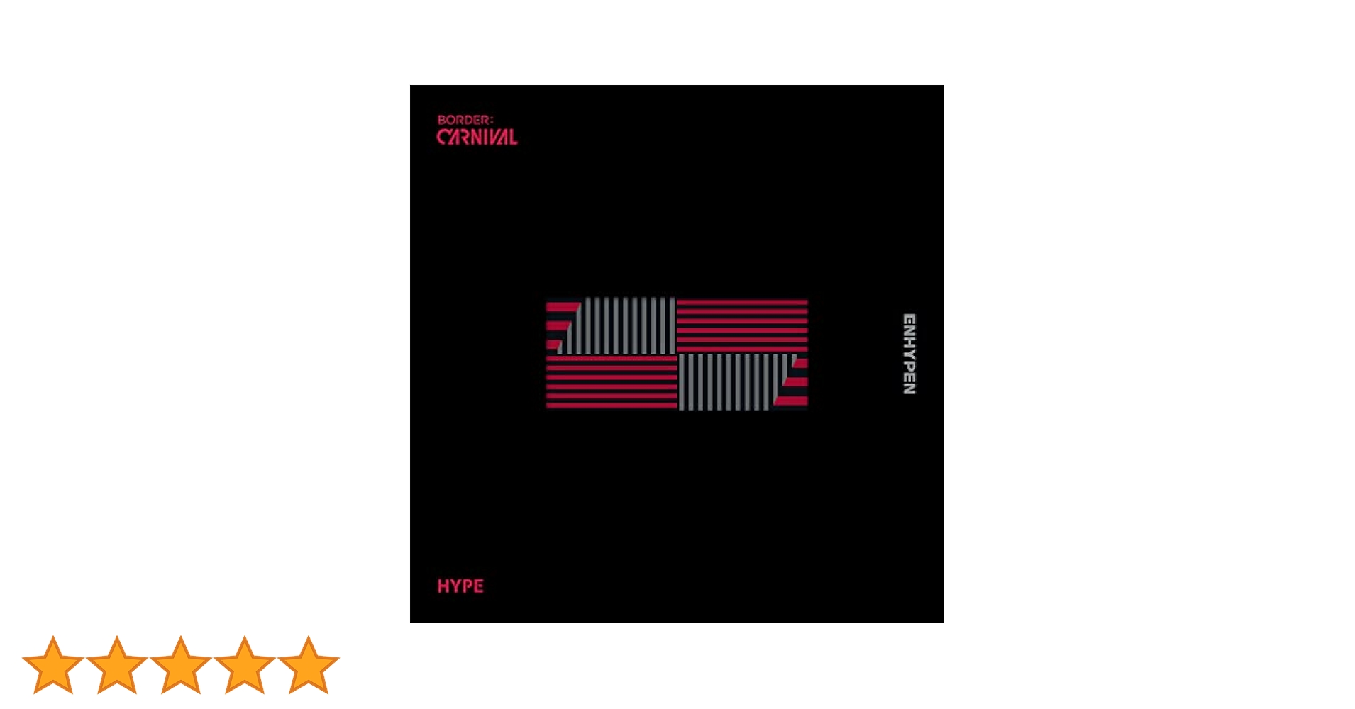 K-POP・アジア Border: carnival (Hype Ver.) Enhypen BORDER : CARNIVAL (HYPE version): Amazon.ca: Musique